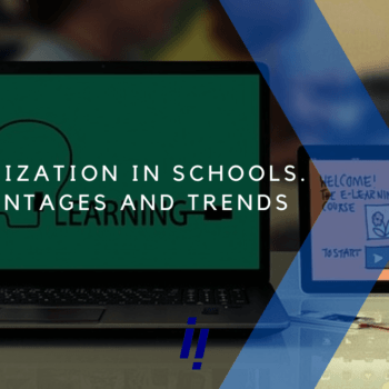 Digitization schools digital transformation digital advantages trends