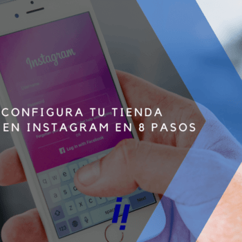 Crea y configura tienda online Instagram y Facebook