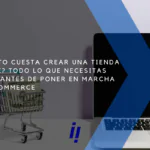 cuanto cuesta crear una tienda online precios y plataformas